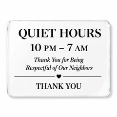Vacation Rental Quiet Hours Sign front view