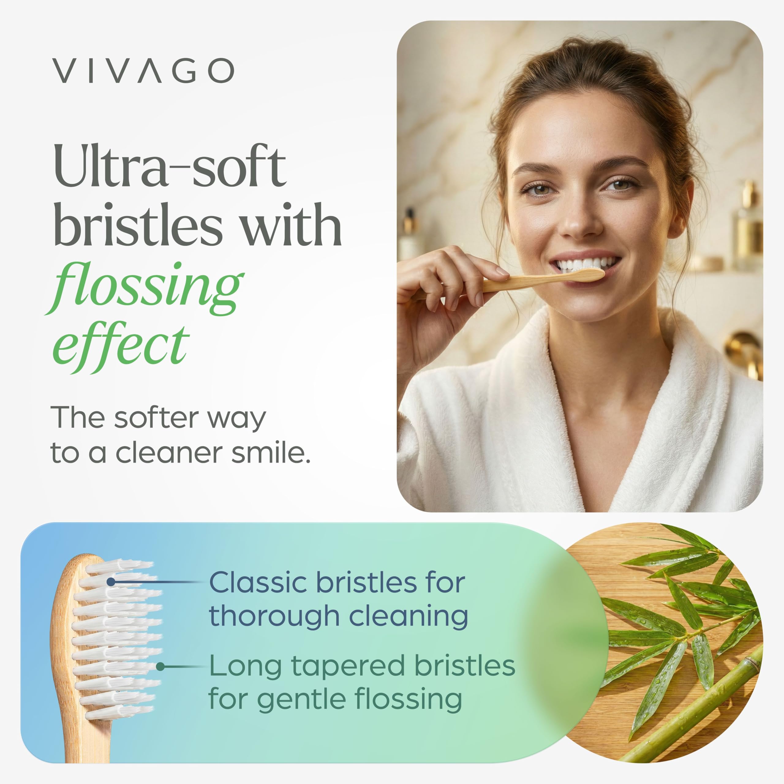 Ultra-soft bristles with flossing effect long tapered bristles