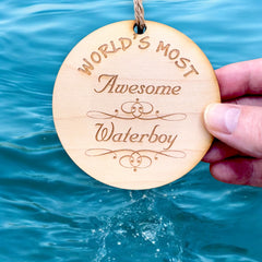 Texas made Worlds most Awesome Waterboy ornament material maple