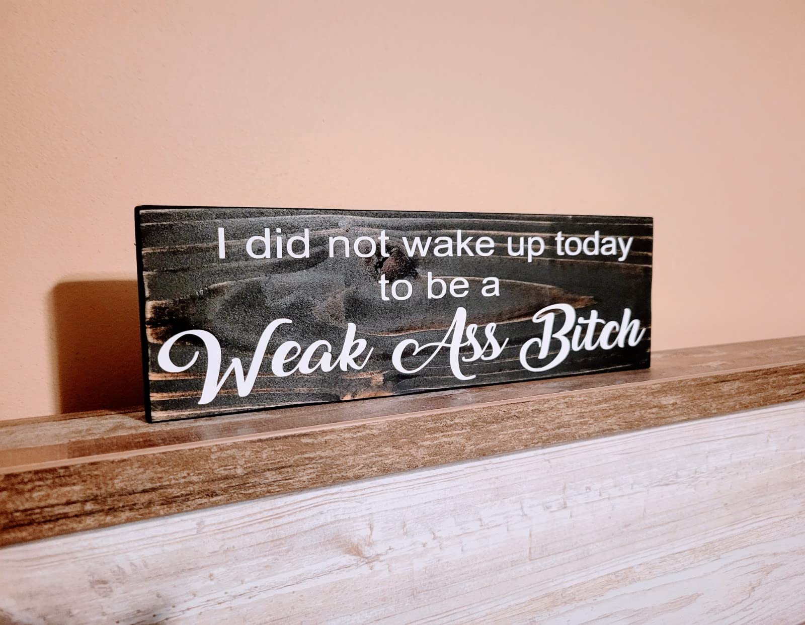 Farmhouse style wooden sign with motivational message for home decor