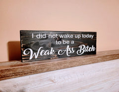Farmhouse style wooden sign with motivational message for home decor