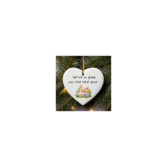 We're So Glad You Live Next Door Ornament 3-inch ceramic keepsake with twine