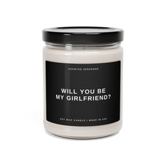 Will You Be My Girlfriend Candle 9oz clear jar with black lid