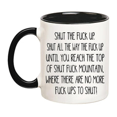 YOLANDEEUROKOK 11 oz black mug Shut The Fuck Up design