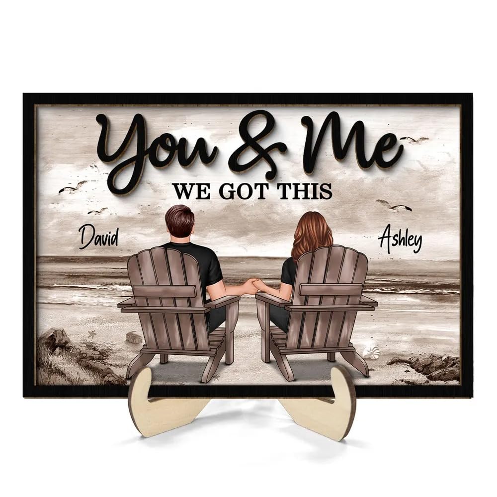 you & me we got this plaque with wood stand